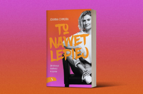 Joanna Chmura, to nawet lepiej, książka, recenzja