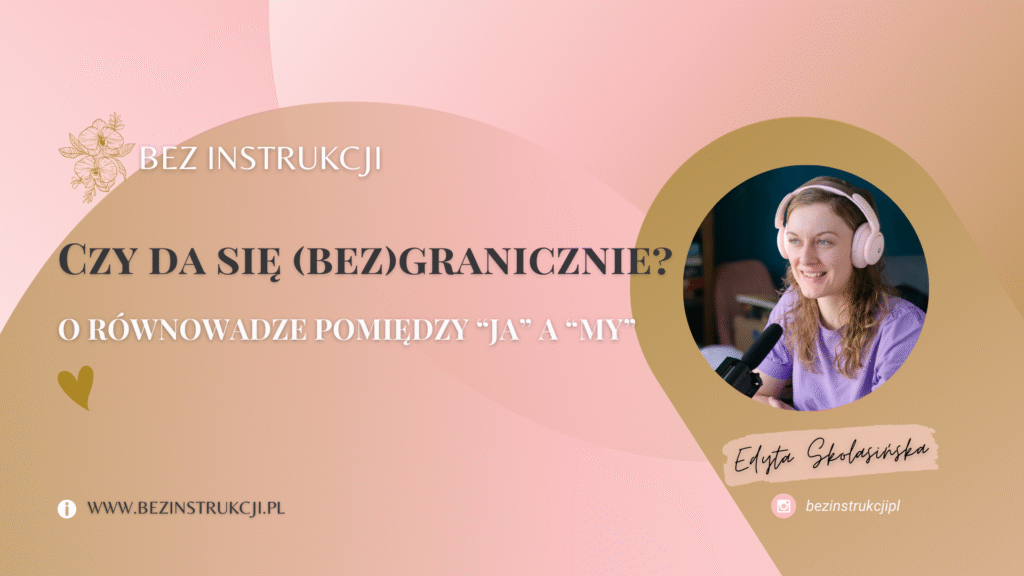 Podcast Bez Instrukcji