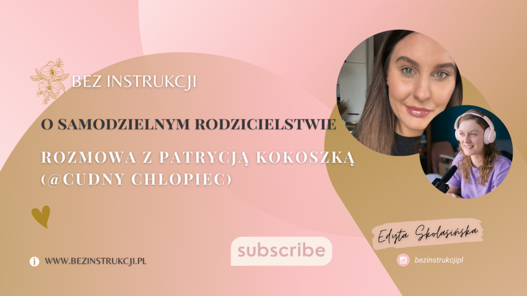 Podcast Bez Instrukcji