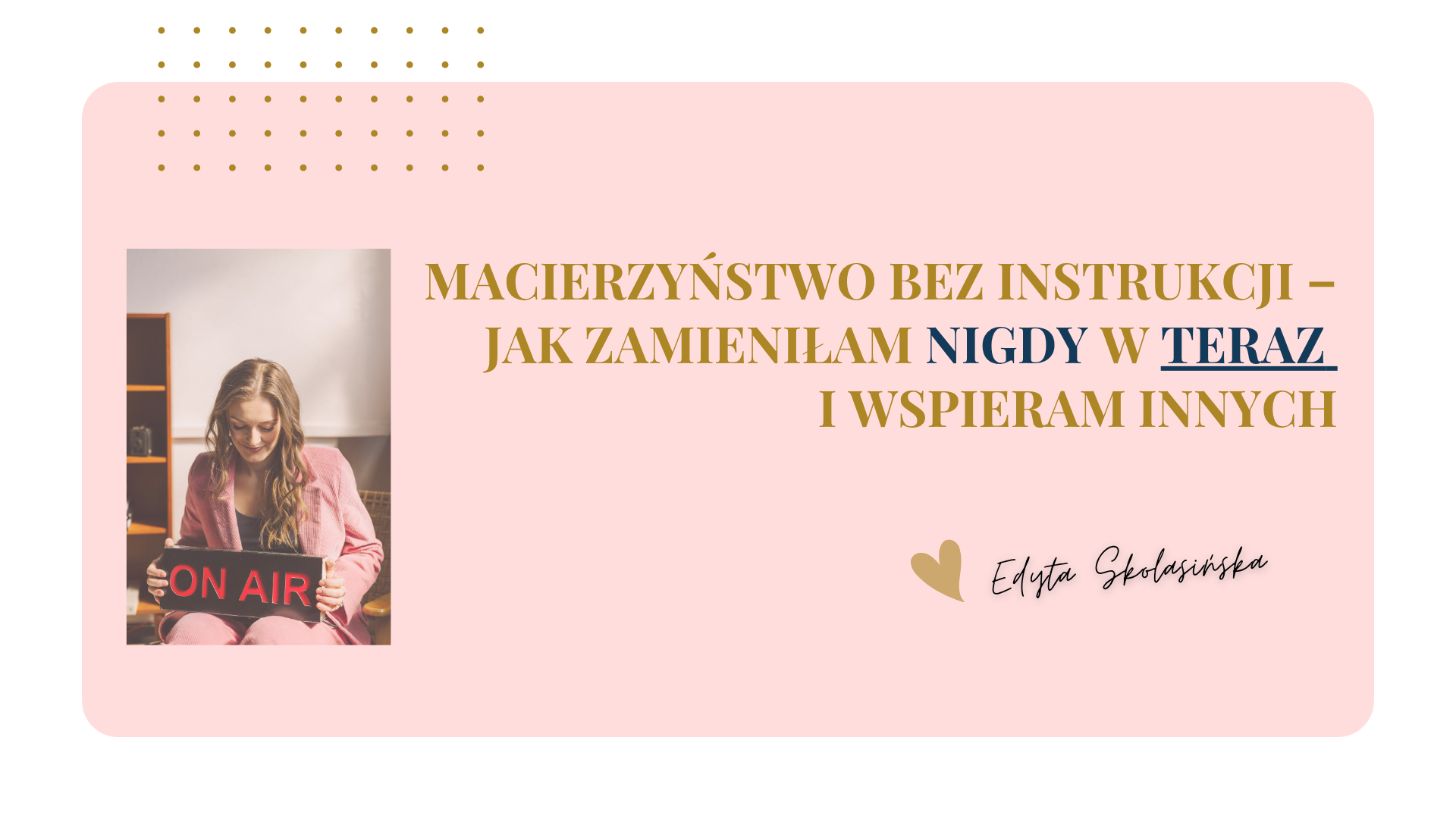 macierzyństwo bez instrukcji